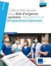 Collectivités locales sous état d’urgence sanitaire : fonctionner en 60 questions/réponses