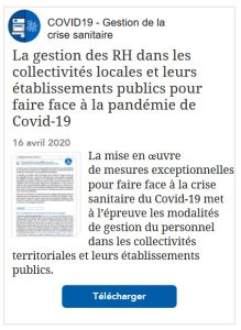 La gestion des RH dans les collectivités locales et leurs établissements publics pour faire face à la pandémie de Covid-19