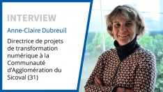 Anne-Claire Dubreuil : “Acculturer les agents au numérique sous un angle ludique”