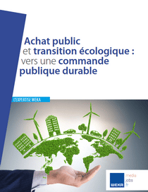 Achat public et transition écologique : vers une commande publique durable