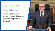 François Pucheus, Avocat Général près de la Cour d'appel de Rouen, Magistrat Inspecteur Régional