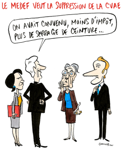 Le dessin du mois : le Medef veut la suppression de la CVAE