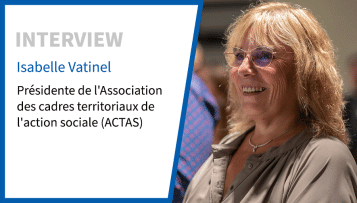 Isabelle Vatinel, présidente de l'Association des cadres territoriaux de l'action sociale (ACTAS)