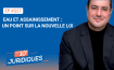 [ép. 227] Eau et assainissement : un point sur la nouvelle loi