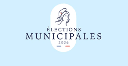 Municipales 2026 : tout ce qu'il faut connaître