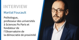 Martial Foucault : “Maires sous tension et démocratie locale en question”