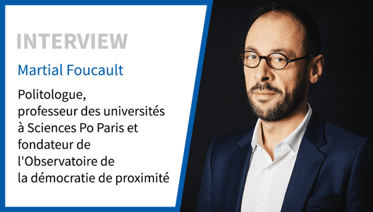 Martial Foucault : “Maires sous tension et démocratie locale en question”
