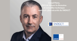 Lionel Pérès : « Il faut se doter de plans de continuité d'activité cybersécurité »