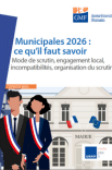 Municipales 2026 : ce qu’il faut savoir - Mode de scrutin, engagement local, incompatibilités, organisation du scrutin