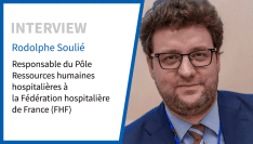 Rodolphe Soulié : “Le service public hospitalier est loin d'être déconstruit”