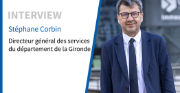 Stéphane Corbin, DGS du CD de Gironde : “Nous avons pris des mesures assez impopulaires”
