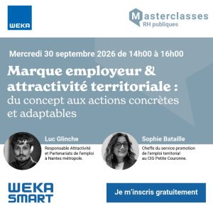 Marque employeur et attractivité territoriale : du concept aux actions concrètes et adaptables