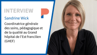 Sandrine Wick : “L'hôpital ne peut pas fonctionner en vase clos”