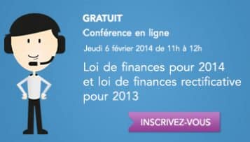 Webconférence gratuite sur la loi de finances pour 2014