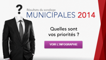 Élections municipales 2014 : quelles sont vos priorités ?
